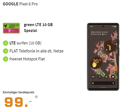 Google Pixel 6 Pro für 99€ mit 10 GB Mobilcom Telekom Flat für für 29,99€ | effektiv 3€ für den Vertrag