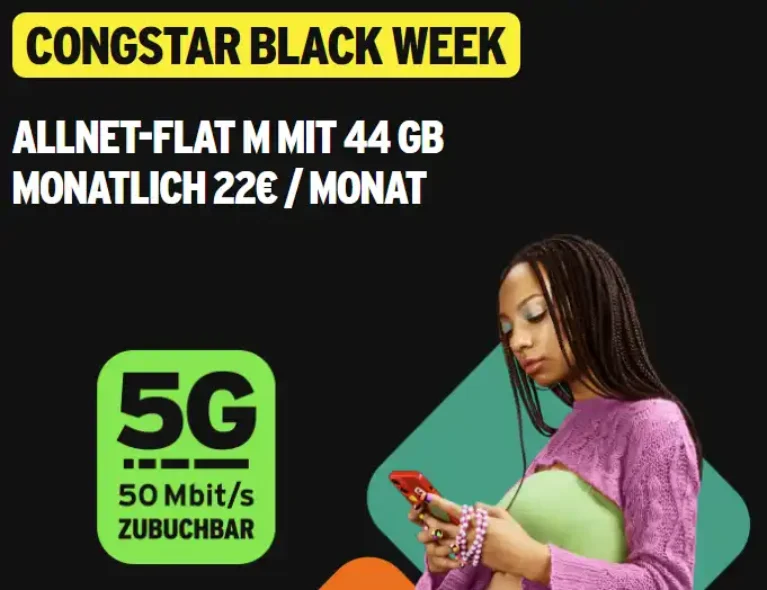congstar Black Week 🔥 44 GB Allnet Flat für 22€ monatlich kündbar 🔥