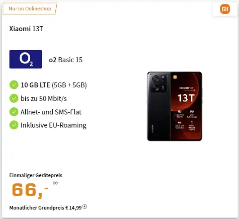 Xiaomi 13T für 1€ mit 10 GB o2 Vertrag eff. 0,70 € pro Monat