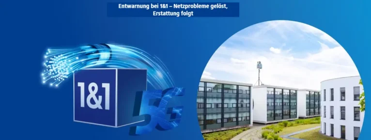 Entwarnung bei 1&1 – Netzprobleme gelöst, Erstattung folgt
