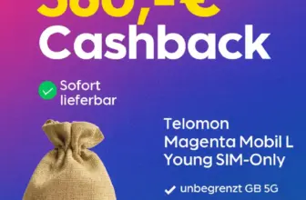 Magenta Mobil L Young ᐅ 360€ Cashback - Unlimited 5G 16,61€