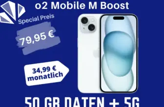 iPhone 15 für 79,95€ mit o2 Mobile 50GB effektiv 8,03€