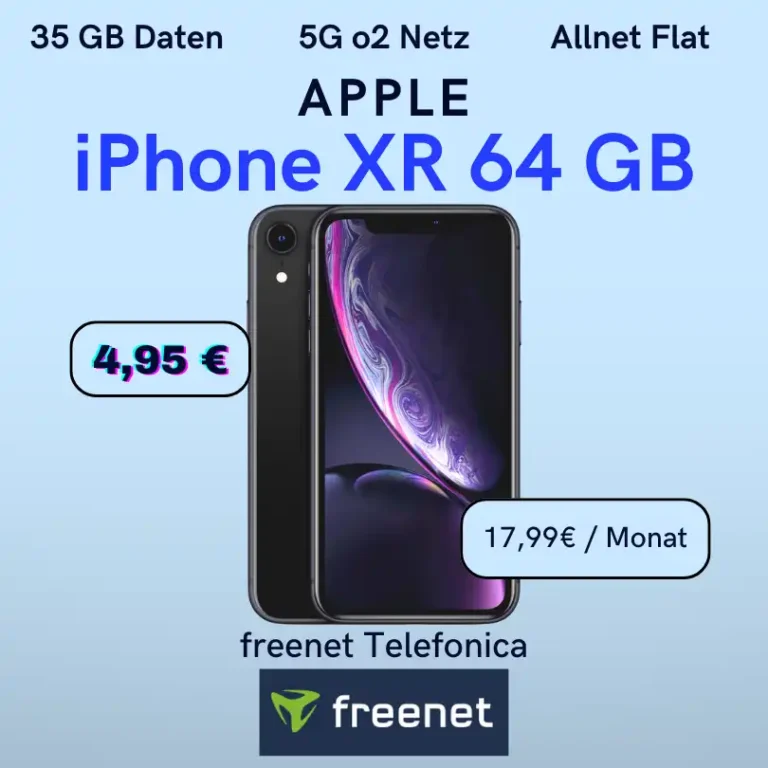iPhone XR für 4,95€ + 35 GB Allnet Flat für 17,99€ eff. gratis
