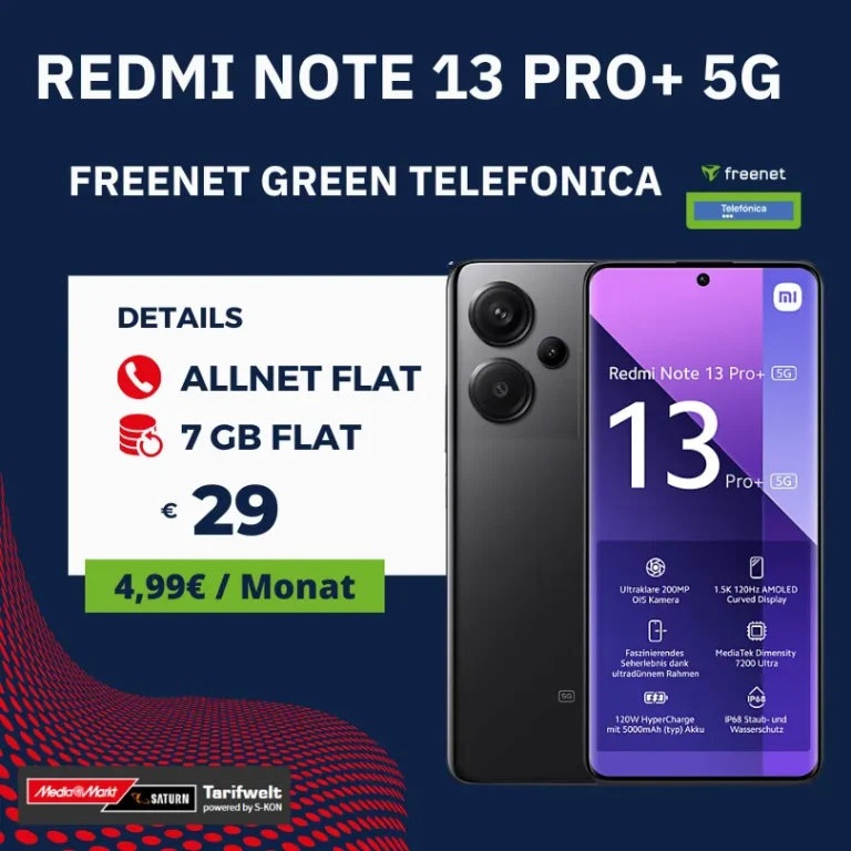 Redmi Note 13 Pro+ mit 7GB für 4,99€ | Eff. -4,35€ mtl 📱🔥