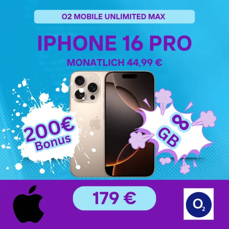 iPhone 16 Pro + O₂ Unlimited: 5,83€ eff. mtl. 🔥 300 MBit/s