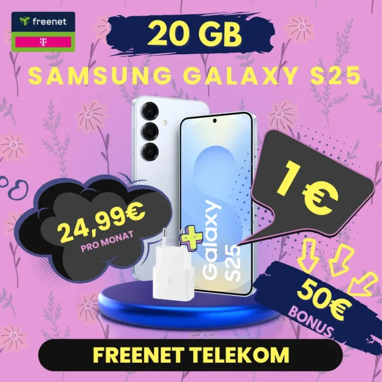 Galaxy S25 24,99€ Grundgebühr eff. 0,52€ 20GB Telekom 📱💚