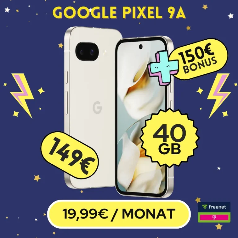 📱 Pixel 9a + 40GB nur 19,99€ - Effektiv 2,53€ Telekom
