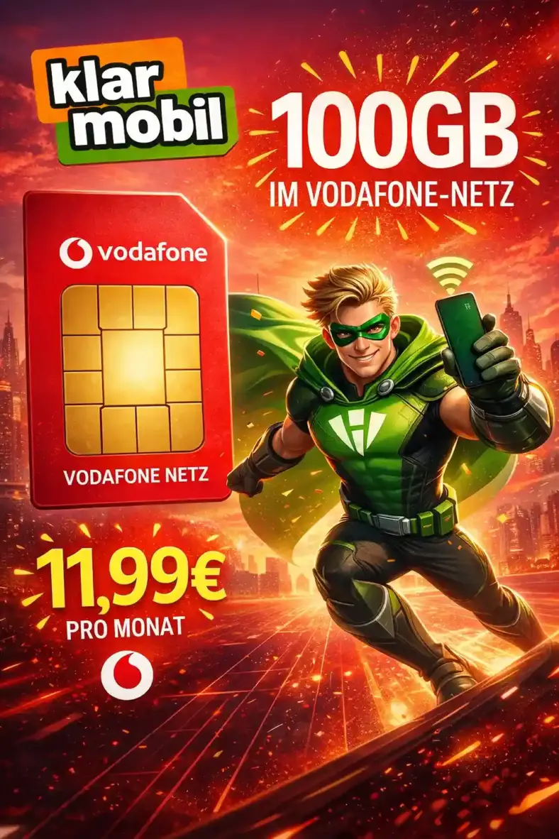 🔥 100 GB 5G Vodafone für 11,99 € – crash Deal ohne Laufzeit