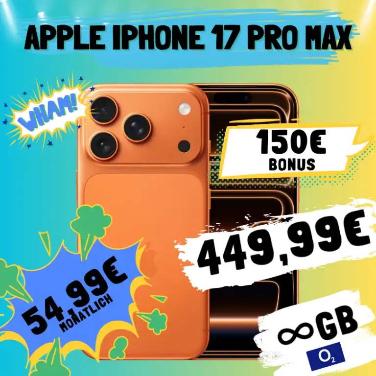 📱 iPhone 17 Pro Max + O₂ Unlimited eff. 11,32€