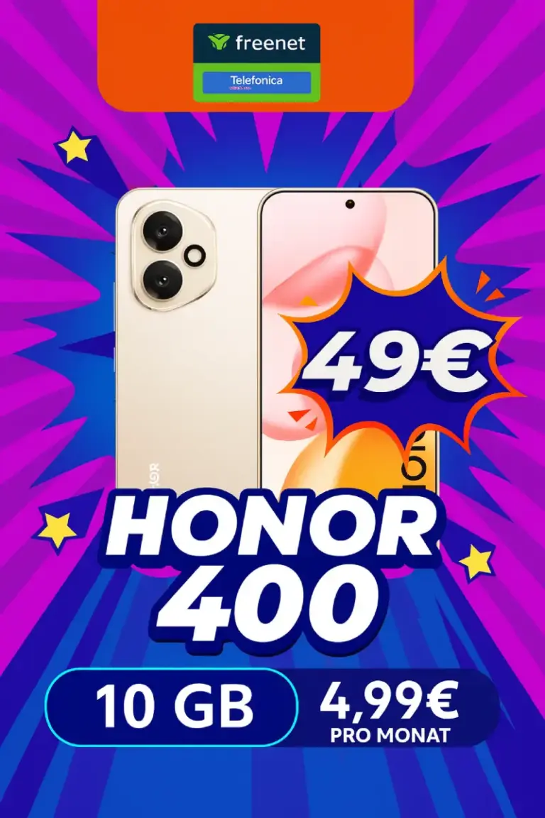 Honor 400 für 49 € mit 10 GB Allnet Flat für für 4,99€