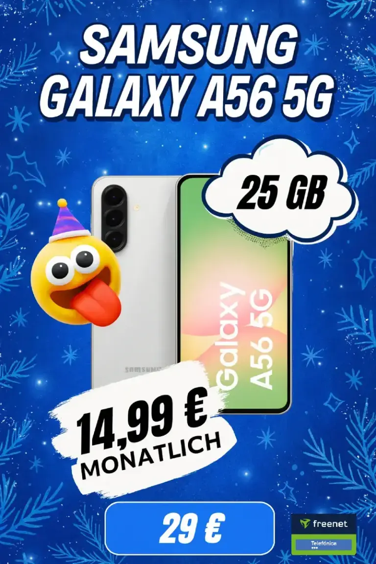 Galaxy A56 5G + 25 GB o2 ⭐ nur 14,99 €/Mon. & 29 € ⭐