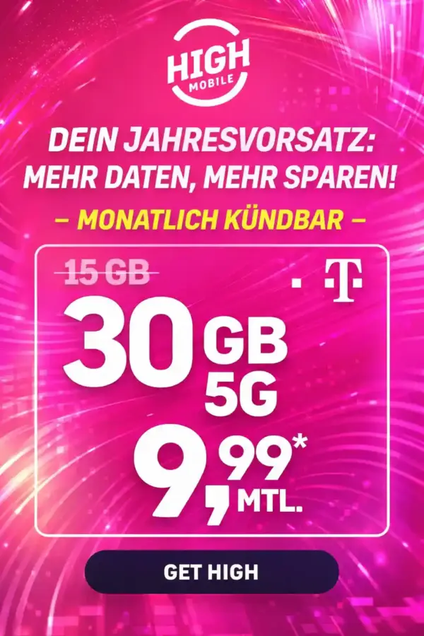 📱 HIGH mobile: 30 GB im Telekom-Netz ab 9,99 €/Monat ✓