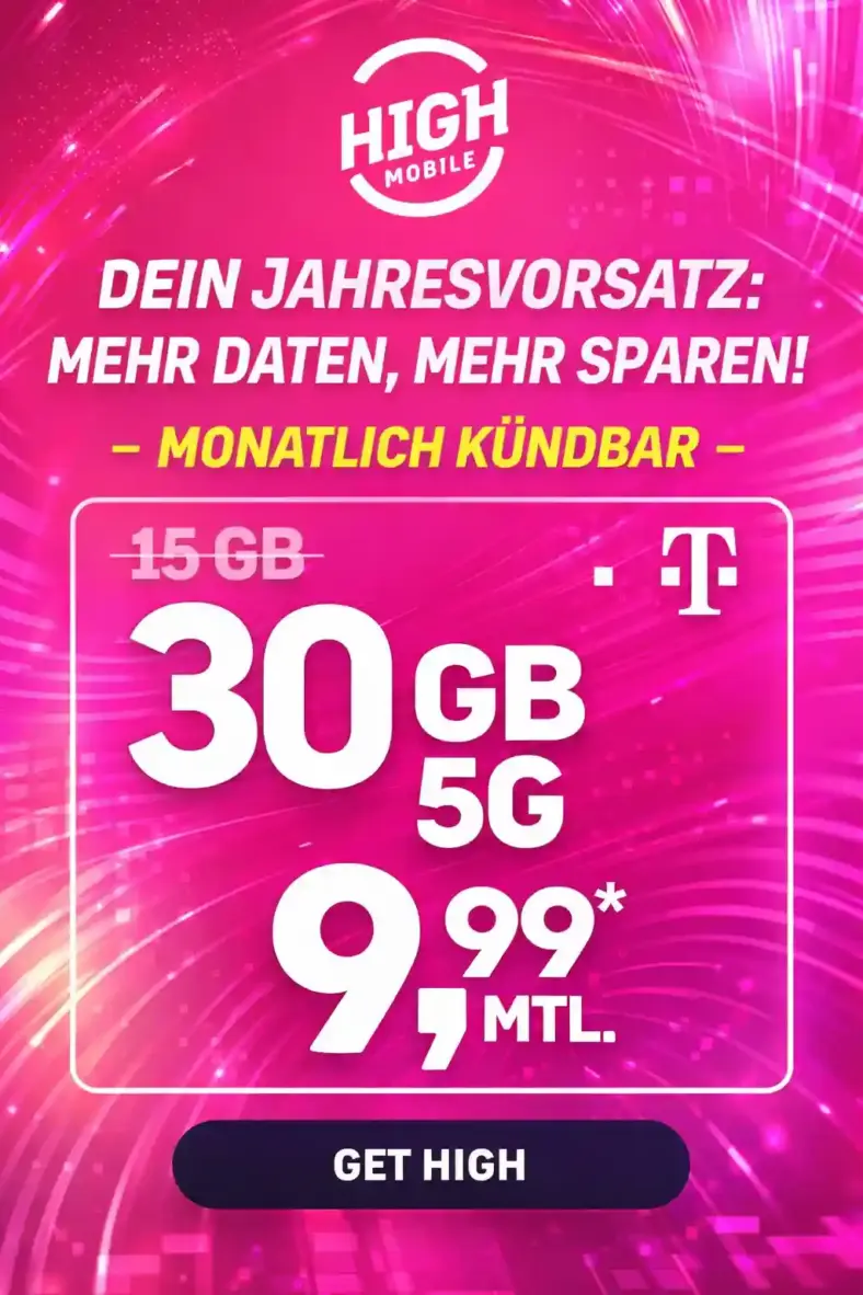 📱 HIGH mobile: 30 GB im Telekom-Netz ab 9,99 €/Monat ✓