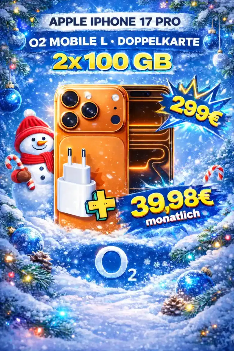 iPhone 17 Pro mit o2 Mobile L 📱 2x 100 GB ab eff. 0€