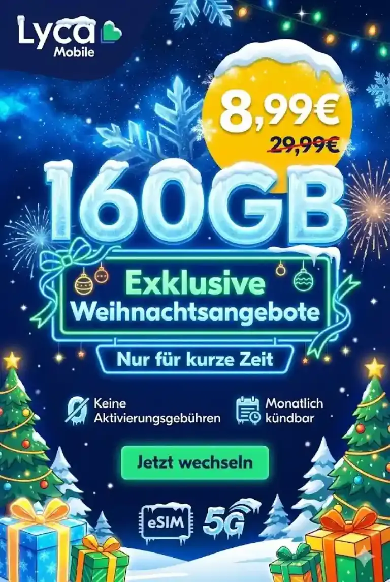 🔥 Lyca Mobile Weihnachtsdeal: 160 GB für nur 8,99 €/Monat
