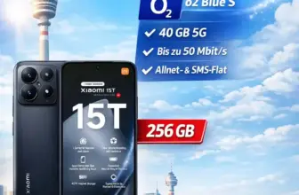 Xiaomi 15T für 1 Euro + o2 40 GB 5G für 14,99€