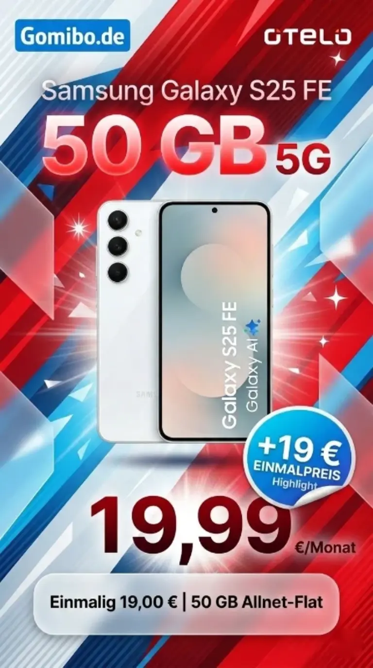 Galaxy S25 FE + otelo 50 GB fuer 19,99 Euro | Effektiv 2,62 Euro