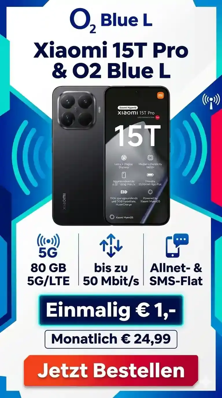 Xiaomi 15T Pro für 1€ mit 80 GB 5G für 24,99€/Mon