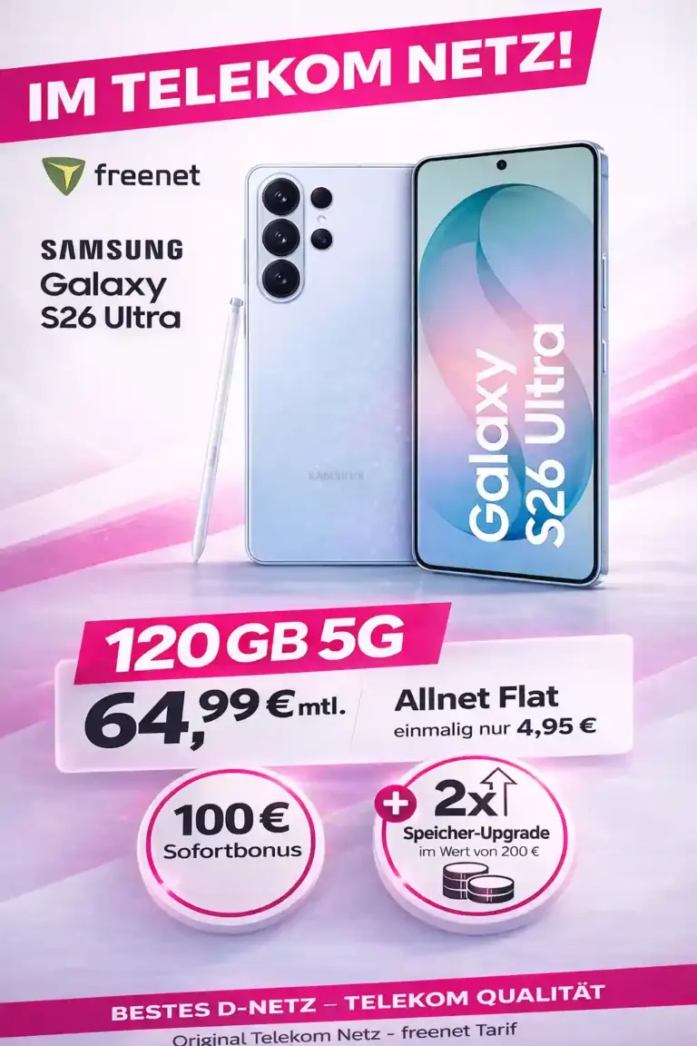 📱 Galaxy S26 Ultra + 120 GB Telekom-Netz effektiv -3 €
