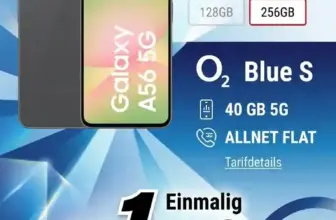 📱 Galaxy A56 + o2 Blue S 40 GB für 1 € ✔️ eff. 3,24 €/Mo