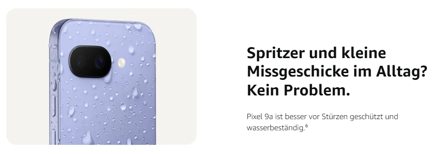 Google Pixel 9a mit IP68 Wasser- und Staubschutz