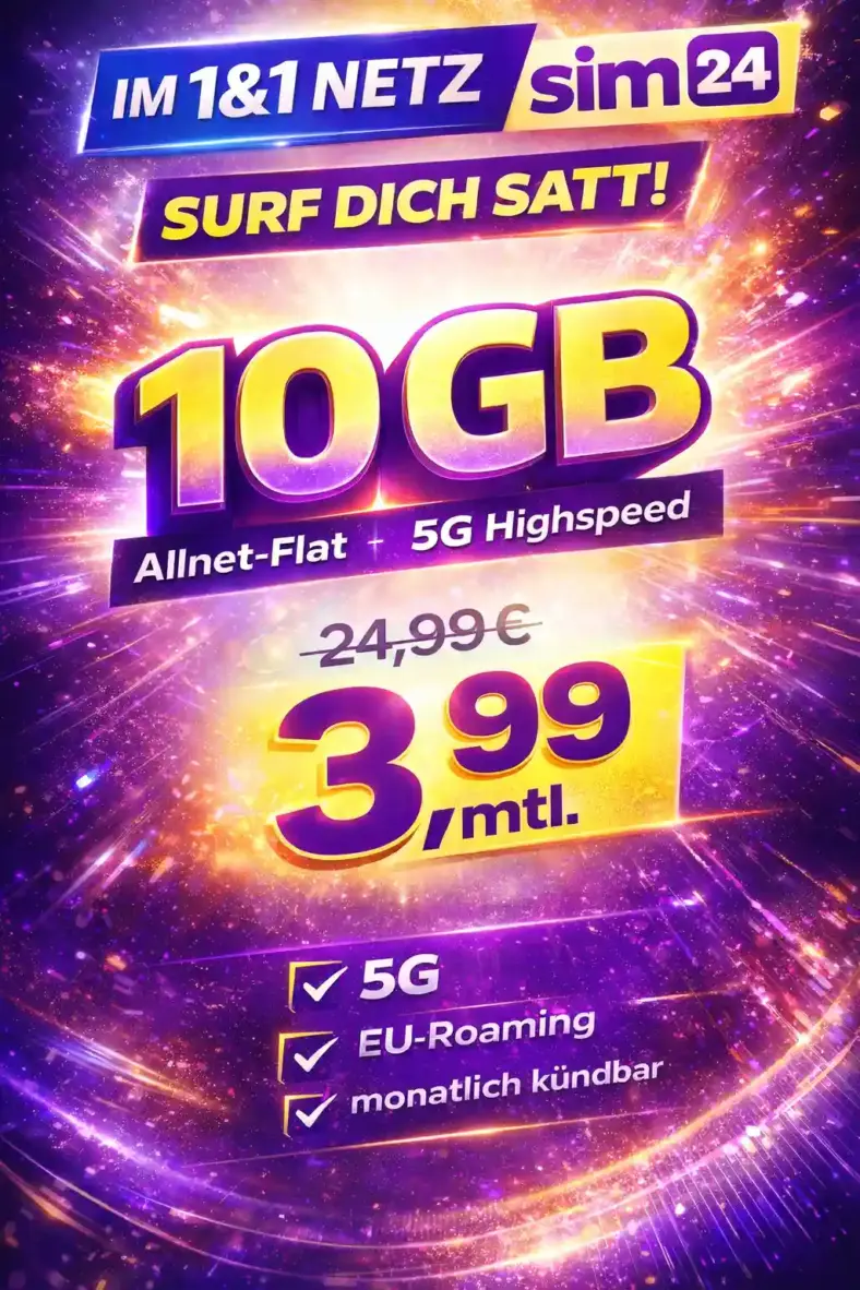 sim24 Tarife | 10 GB für 3,99€ im 5G-Netz
