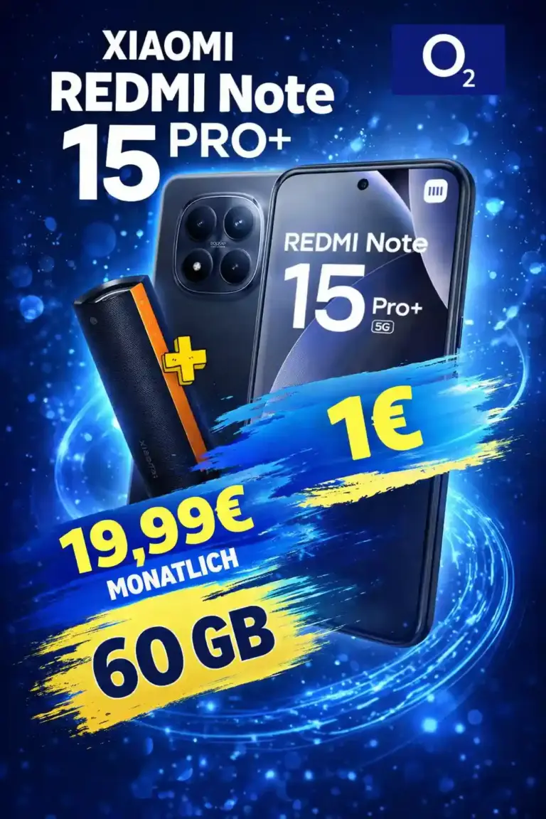 📱 Redmi Note 15 Pro+ + Gratis-Speaker | o2 60 GB ab 19,99€