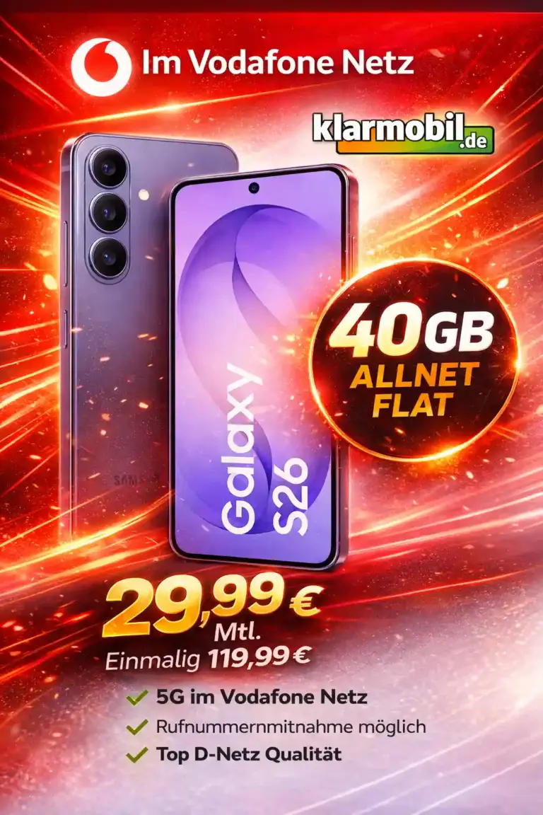 📱 Galaxy S26 512 GB + klarmobil 40 GB ab 29,99€