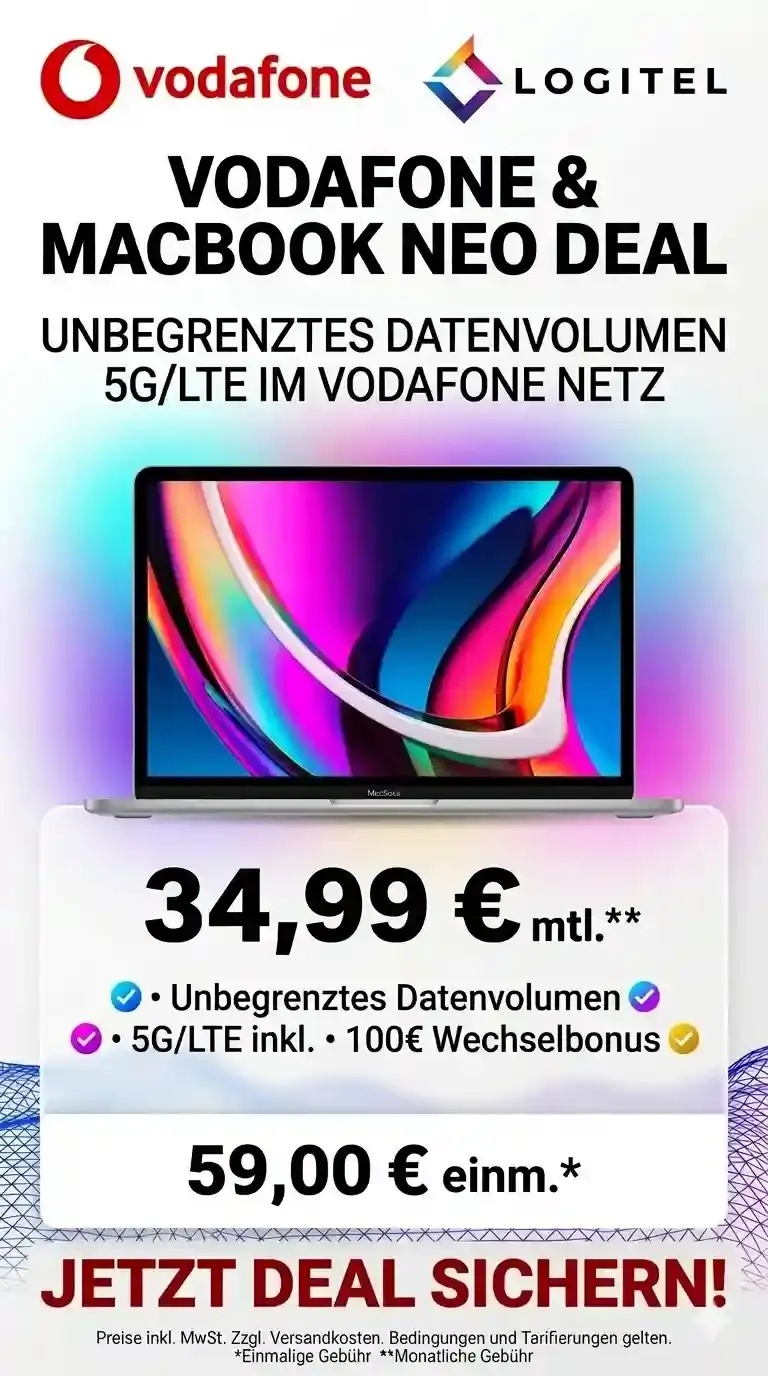 💻 MacBook Neo + Vodafone Unlimited 5G ab −1,68 €/Mon.