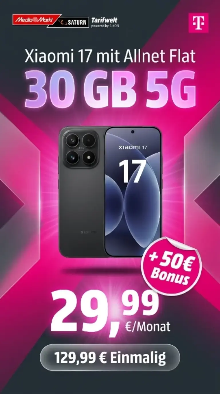 Xiaomi 17 + Telekom 30 GB 5G ab 29,99 Euro/Monat | 512 GB Leica