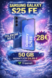📱 Galaxy S25 FE + 50 GB 5G Telekom – Tarif eff. kostenlos
