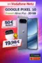 📱 Google Pixel 10 mit Buds für 19,98€ | 20 GB 5G + 50€ Bonus