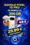 📱 Pixel 10 Pro + 300 GB 5G für 29,99 €/Mon. + 200 € Bonus