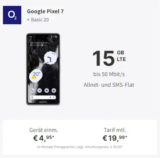 Google Pixel 7 für 4,95€ mit 15 GB o2 Vertrag mtl. 19,99€ | eff. 0,40€