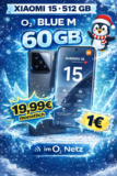 Xiaomi 15 + o2 Blue M: 60 GB 5G für nur 1€ Zuzahlung